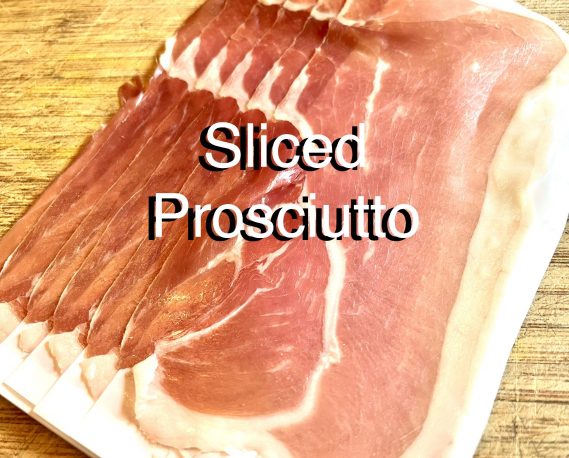 Sliced Prosciutto