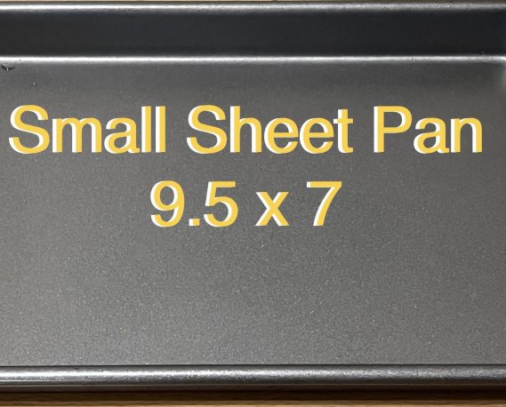 Small Sheet Pan 9.5 x 7